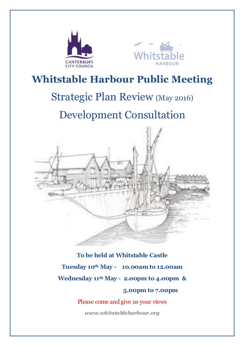 Tues 10th Wed 11th May - Whitstable Harbour Strategic Plan Review and Development Consultation